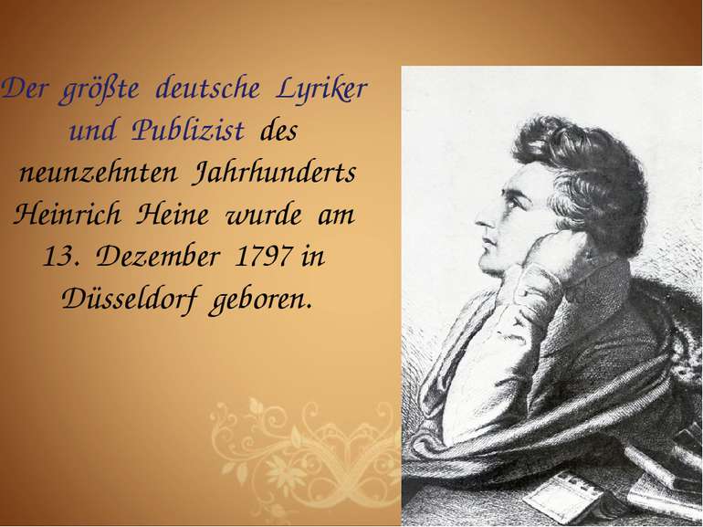 Der größte deutsche Lyriker und Publizist des neunzehnten Jahrhunderts Heinri...