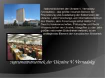 Nationalbibliothek der Ukraine V. Vernadsky (Vernadsky) - das größte Volumen ...