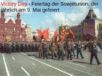 Victory Day - Feiertag der Sowjetunion, der jährlich am 9. Mai gefeiert
