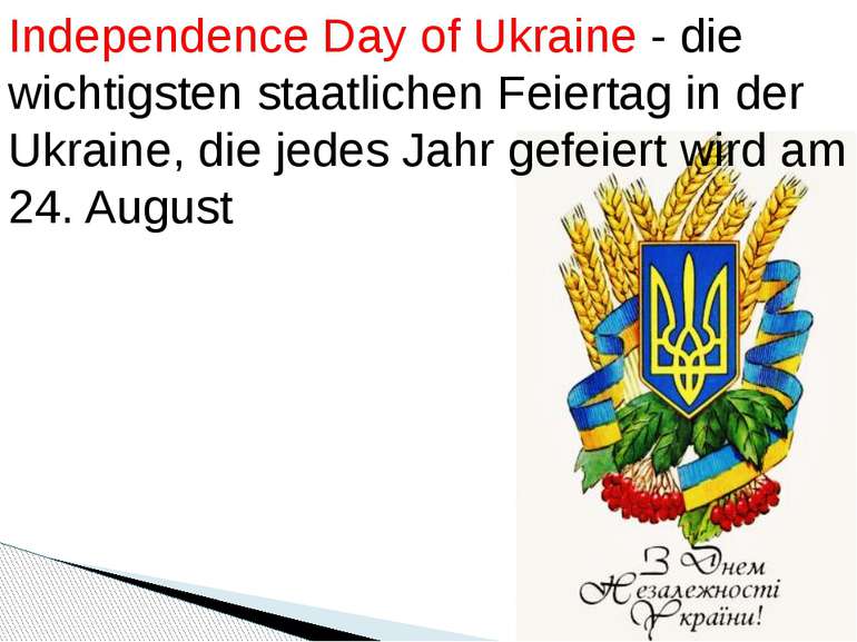 Independence Day of Ukraine - die wichtigsten staatlichen Feiertag in der Ukr...
