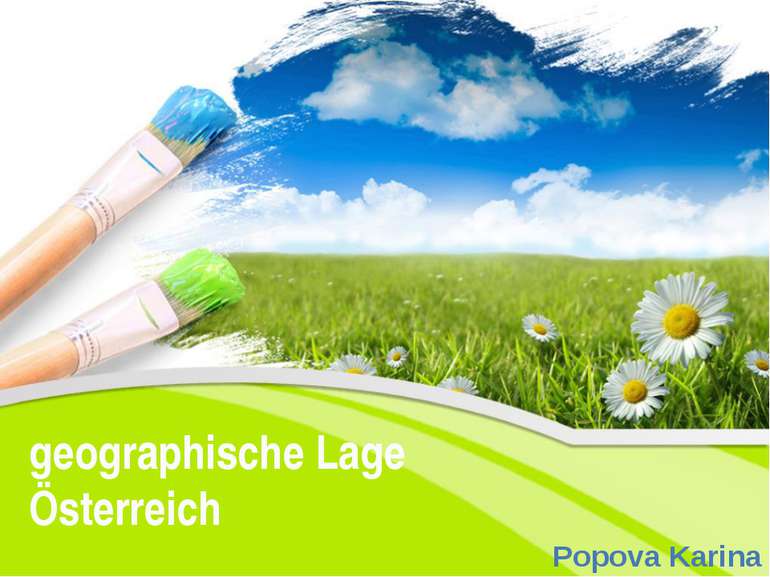 geographische Lage Österreich Popova Karina PowerPoint Template Click to edit...