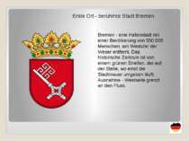 Erste Ort - berühmte Stadt Bremen Bremen - eine Hafenstadt mit einer Bevölker...