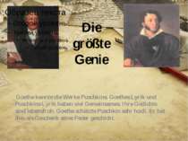 Die größte Genie Goethe kannte die Werke Puschkins. Goethes Lyrik und Puschki...