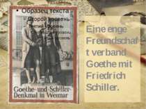 Eine enge Freundschaft verband Goethe mit Friedrich Schiller.