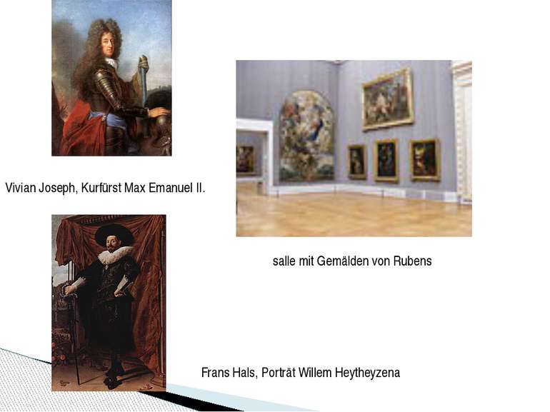 salle mit Gemälden von Rubens Vivian Joseph, Kurfürst Max Emanuel II. Frans H...