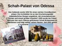 Schah-Palast von Odessa Das Gebäude wurde 1852 für einen reichen Grundbesitze...