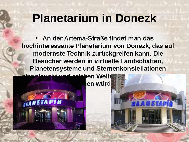 Planetarium in Donezk An der Artema-Straße findet man das hochinteressante Pl...