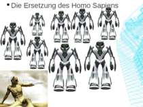 Die Ersetzung des Homo Sapiens