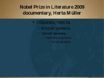 Nobel Prize in Literature 2009 documentary, Herta Müller