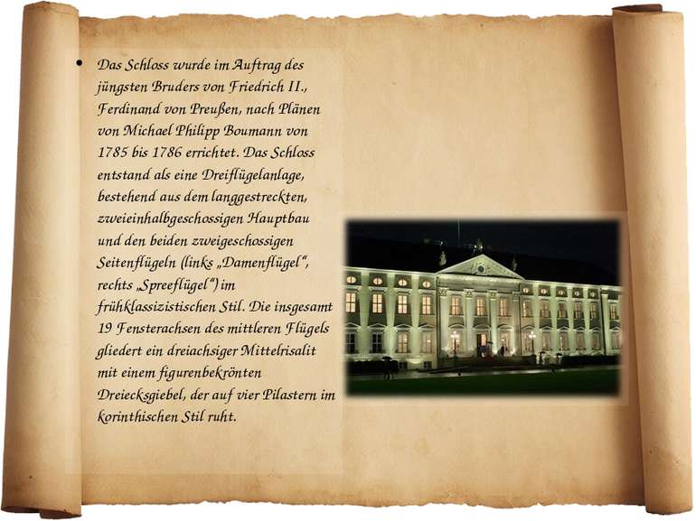 Das Schloss wurde im Auftrag des jüngsten Bruders von Friedrich II., Ferdinan...