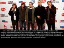 Am 6. März 2013 gab die Gruppe bekannt, sich von der Nominiertenliste für den...