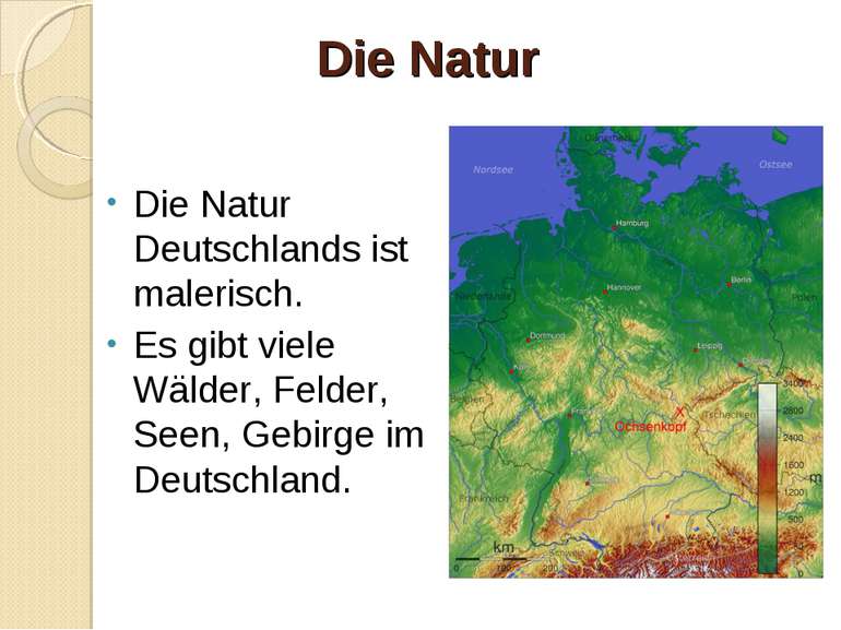 Die Natur Die Natur Deutschlands ist malerisch. Es gibt viele Wälder, Felder,...