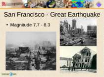 San Francisco - Great Earthquake Magnitude 7.7 - 8.3