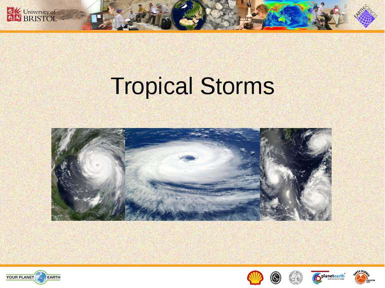 Tropical Storms