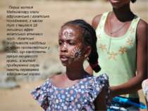 Перші жителі Мадагаскару мали африканське і азіатське походження, з часом тут...