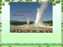 Гігантські гейзери викидають вгору струмені пари і киплячої води майже на 50 ...