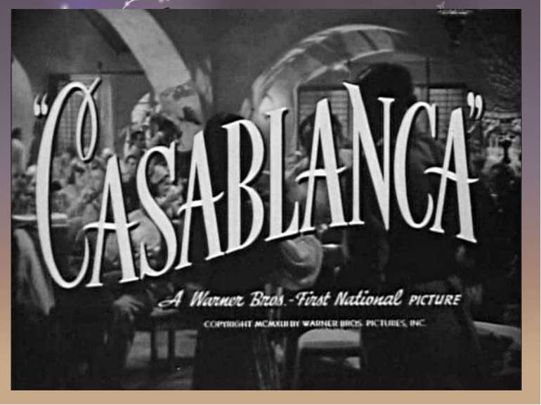 «Касабла нка» — американський кінофільм 1942 року, романтична драма, поставле...