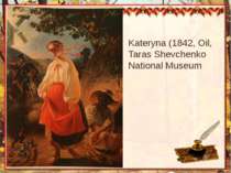 Kateryna (1842, Oil, Taras Shevchenko National Museum