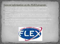 General information on the FLEX program: FLEX (Future Leaders Exchange) cultu...