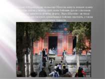 Сьогодні в буддійському монастирі Шаолінь живуть монахи ордену Шаолінь, відом...
