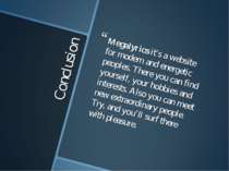 Conclusion Megalyrics it’s a website for modern and energetic peoples. There ...