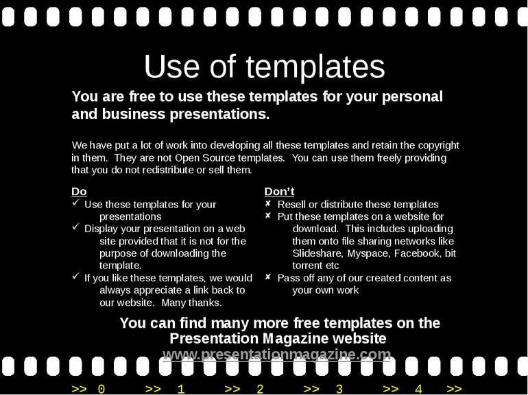 Use of templates You are free to use these templates for your personal and bu...
