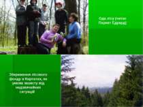 Ода лісу (читає Парнет Едуард) Збереження лісового фонду в Карпатах, як умова...