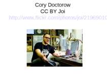 Cory Doctorow CC BY Joi http://www.flickr.com/photos/joi/2196901054/