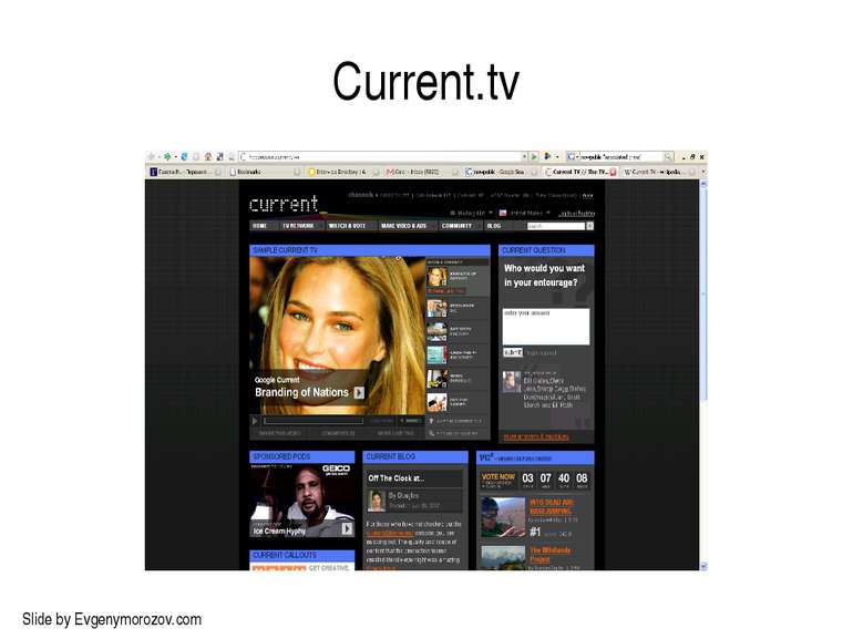 Current.tv Slide by Evgenymorozov.com