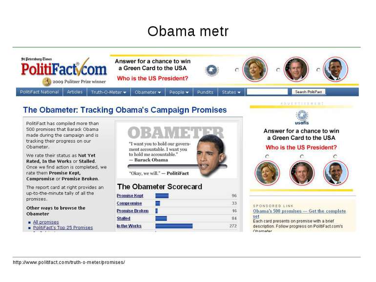 Obama metr http://www.politifact.com/truth-o-meter/promises/