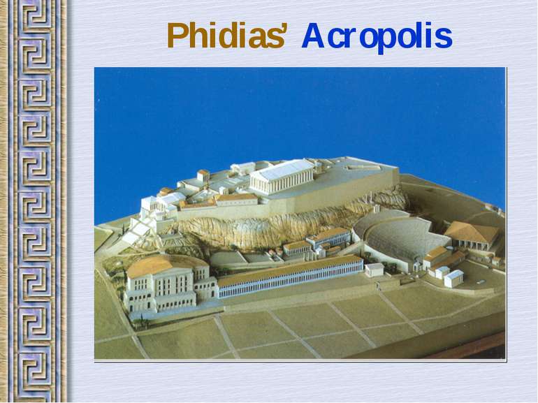 Phidias’ Acropolis