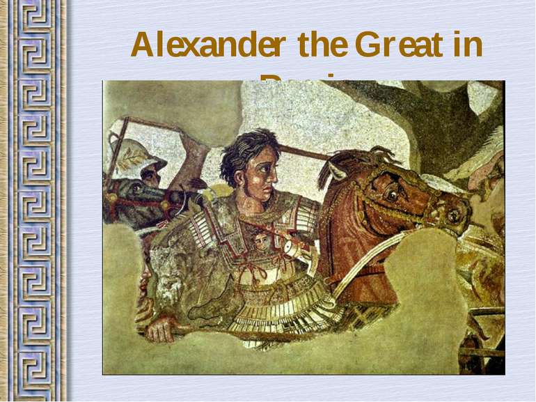 Alexander the Great in Persia