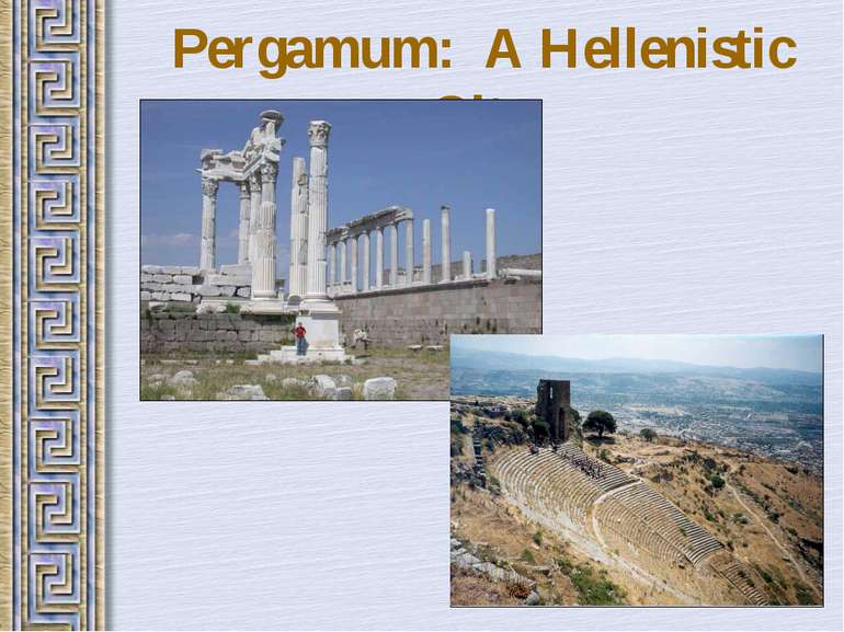 Pergamum: A Hellenistic City