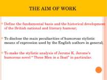 THE AIM OF WORK Define the fundamental basis and the historical development o...