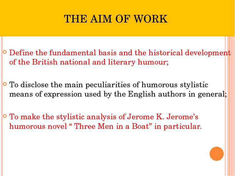 THE AIM OF WORK Define the fundamental basis and the historical development o...