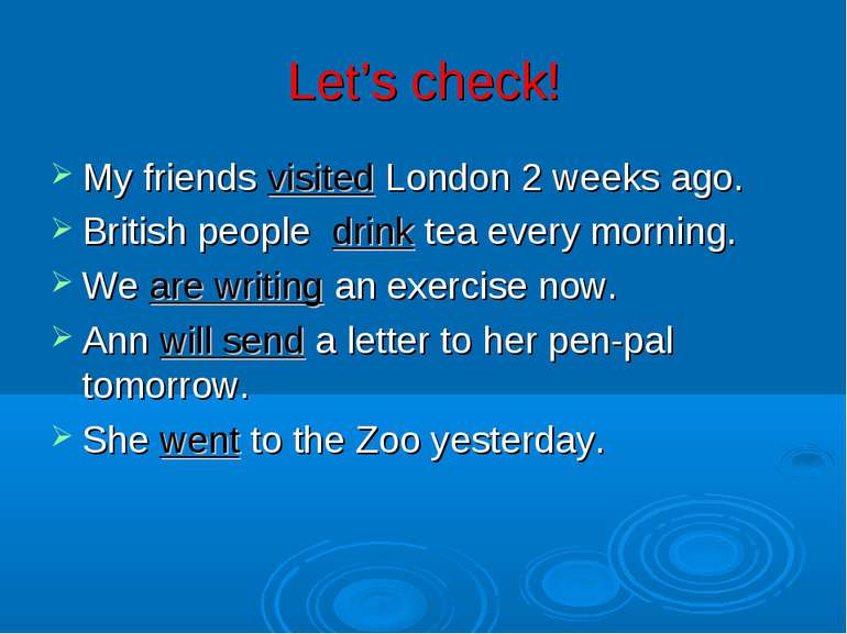 Let’s check! My friends visited London 2 weeks ago. British people drink tea ...