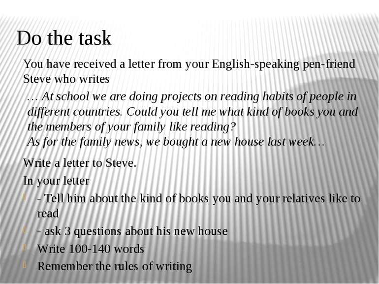 Do the task You have received a letter from your English-speaking pen-friend ...
