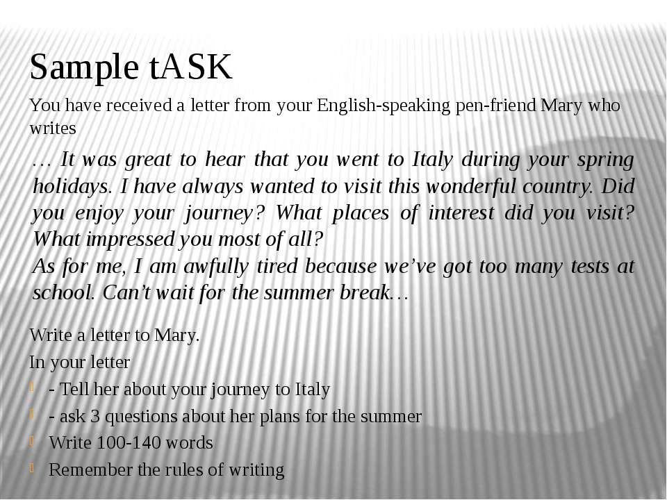 Task your pen friend. Письмо Pen friend. You have received a Letter from your English speaking Pen friend m. You have received a Letter from your English speaking Pen friend Mary. You asked me about письмо.