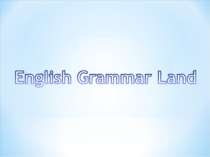 English Grammar Land