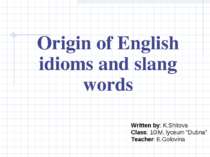 Origin of English idioms and slang words