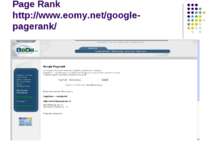 Page Rank http://www.eomy.net/google-pagerank/