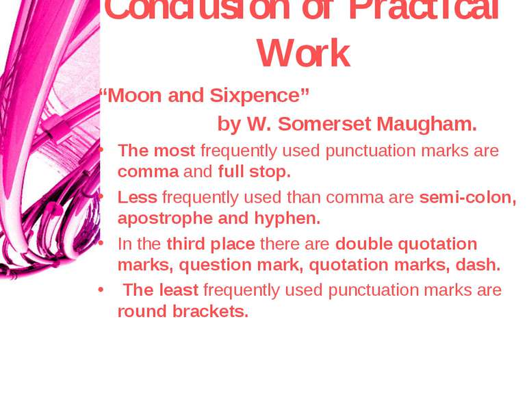 Сonclusion of Practical Work “Moon and Sixpence” by W. Somerset Maugham. The ...