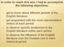 get to know about different periods of the English literature get acquainted ...