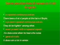 Some peculiarities of tenses in Irish English: a repeated continuous action: ...