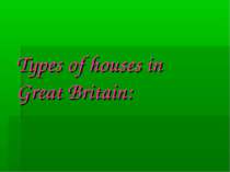 Types of houses in Great Britain: