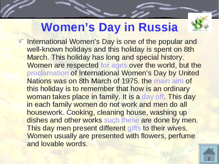 Women’s Day in Russia International Women’s Day is one of the popular and wel...