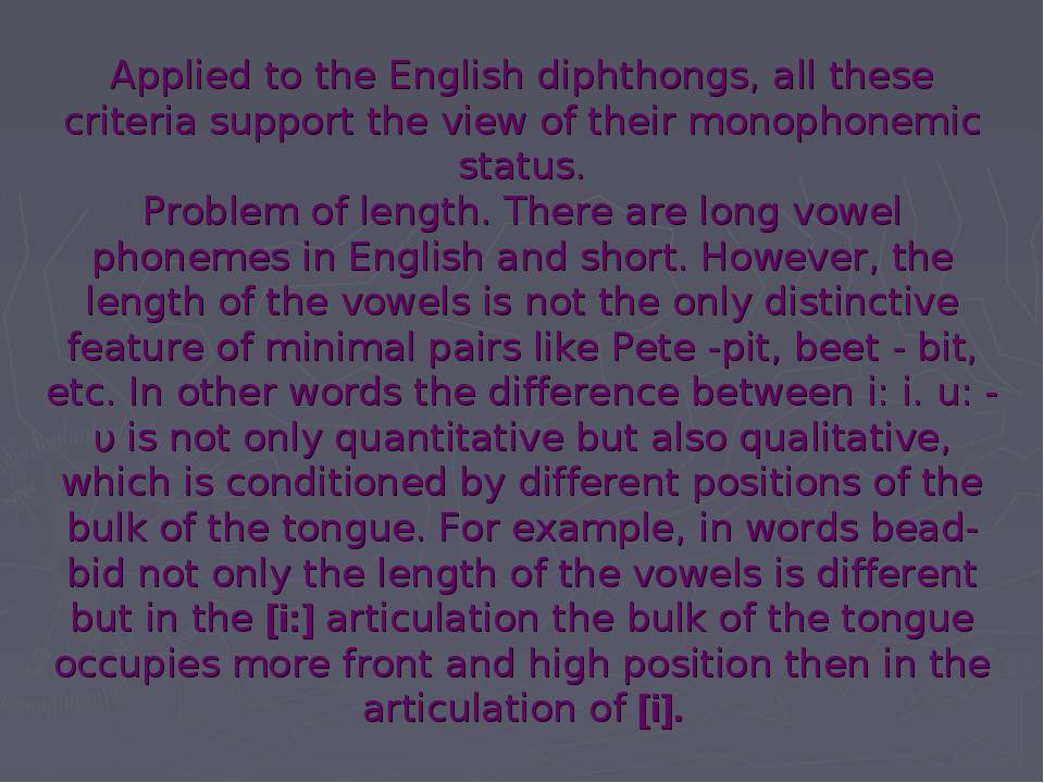 Есть проблемы на английском. The System of Vowel phonemes in English. Problem of diphthongs. English Vowel phonemes. The System of Vowel phonemes in English. Problem of diphthongs.