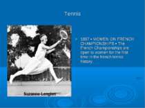 Tennis 1897 ▪ WOMEN ON FRENCH CHAMPIONSHIPS ▪ The French Championships are op...