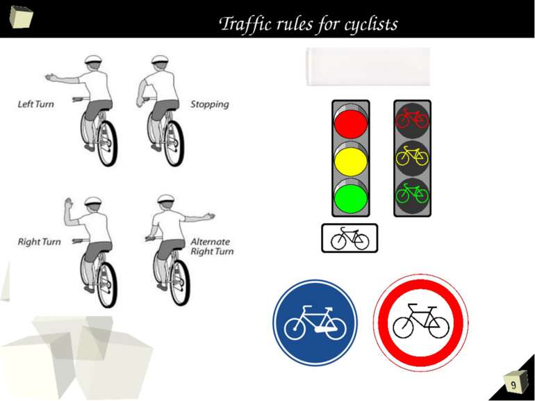 Traffic rules for cyclists *