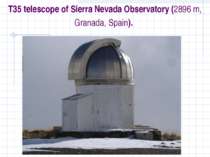 T35 telescope of Sierra Nevada Observatory (2896 m, Granada, Spain).